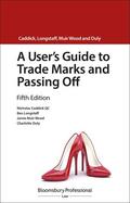 Caddick Qc / Caddick KC / Longstaff |  A User's Guide to Trade Marks and Passing Off | Buch |  Sack Fachmedien
