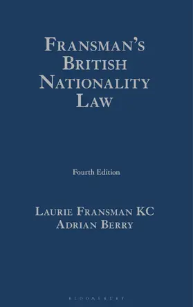 Fransman KC / Berry |  Fransman's British Nationality Law | Buch |  Sack Fachmedien