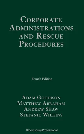 Goodison / Abraham / Shaw |  Corporate Administrations and Rescue Procedures | Buch |  Sack Fachmedien