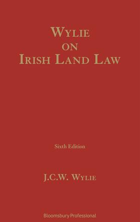 Wylie |  Wylie on Irish Land Law | Buch |  Sack Fachmedien
