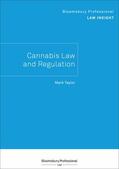 Taylor |  Bloomsbury Professional Law Insight - Cannabis Law and Regulation | Buch |  Sack Fachmedien