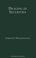 Nifadopoulos |  Dealing in Securities: The Law and Regulation of Sales and Trading in Europe | Buch |  Sack Fachmedien
