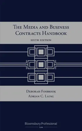 Laing / Fosbrook |  The Media and Business Contracts Handbook | Buch |  Sack Fachmedien