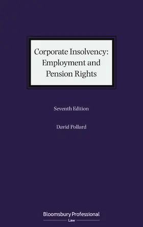 Pollard |  Corporate Insolvency: Employment and Pension Rights | Buch |  Sack Fachmedien