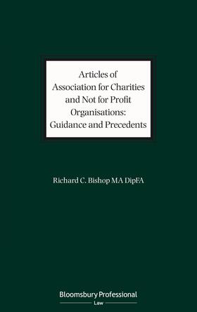 Bishop | Articles of Association for Charities and Not for Profit Organisations: Guidance and Precedents | Buch | 978-1-5265-1620-6 | sack.de