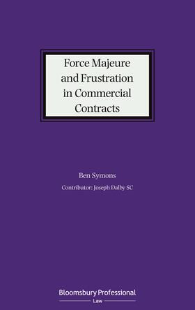 Symons | Force Majeure and Frustration in Commercial Contracts | Buch | 978-1-5265-1711-1 | sack.de