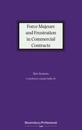Symons |  Force Majeure and Frustration in Commercial Contracts | Buch |  Sack Fachmedien