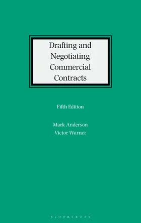 Anderson / Warner | Drafting and Negotiating Commercial Contracts | Buch | 978-1-5265-1724-1 | sack.de