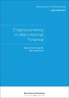 KC / Samuels |  Bloomsbury Professional Law Insight - Cryptocurrency in Matrimonial Finance | Buch |  Sack Fachmedien