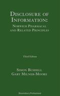 Bushell / Milner-Moore |  Disclosure of Information: Norwich Pharmacal and Related Principles | Buch |  Sack Fachmedien