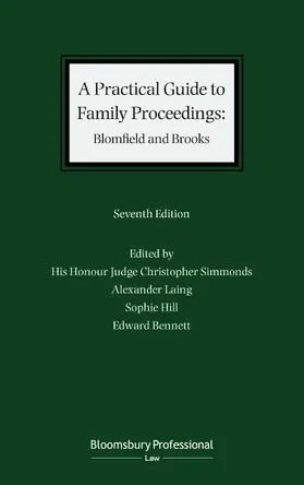 Simmonds / Laing / Hill |  A Practical Guide to Family Proceedings: Blomfield and Brooks | Buch |  Sack Fachmedien