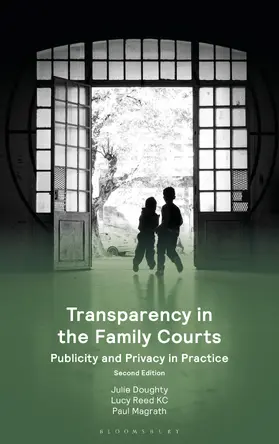 Doughty / Reed KC / Magrath |  Transparency in the Family Courts | Buch |  Sack Fachmedien
