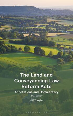 Wylie |  The Land and Conveyancing Law Reform Acts | Buch |  Sack Fachmedien