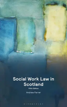 Farrer |  Social Work Law in Scotland | Buch |  Sack Fachmedien
