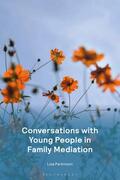 Parkinson / Johnson |  Conversations with Young People in Family Mediation | Buch |  Sack Fachmedien