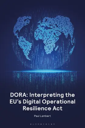 Lambert |  Dora: Interpreting the Eu's Digital Operational Resilience ACT | Buch |  Sack Fachmedien