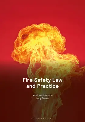 Johnson / Taylor |  Fire Safety Law and Practice | Buch |  Sack Fachmedien