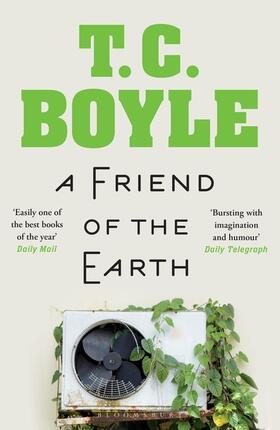 Boyle |  A Friend of the Earth | Buch |  Sack Fachmedien