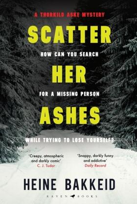 Bakkeid |  Scatter Her Ashes | Buch |  Sack Fachmedien