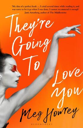 Howrey |  They're Going to Love You | Buch |  Sack Fachmedien