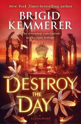 Kemmerer | Destroy the Day | Buch | 978-1-5266-6418-1 | www.sack.de