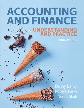Leiwy / Shah / Perks |  Accounting and Finance: Understanding and Practice | Buch |  Sack Fachmedien