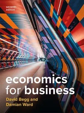 Begg / Ward |  Economics for Business 7e | Buch |  Sack Fachmedien