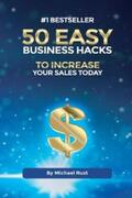 Rust |  50 Easy Business Hacks to Increase Your Sales Today | eBook | Sack Fachmedien