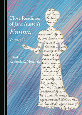 Morefield | Close Readings of Jane Austen’s Emma, Volume II | Buch | 978-1-5275-3219-9 | sack.de