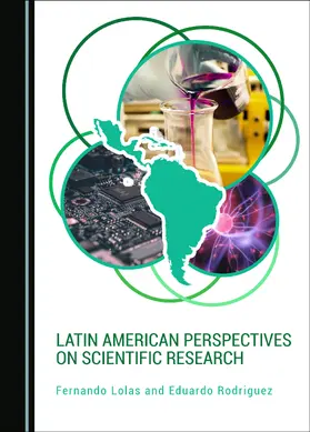 Rodriguez / Lolas |  Latin American Perspectives on Scientific Research | Buch |  Sack Fachmedien