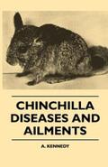 Kennedy |  Chinchilla Diseases And Ailments | eBook | Sack Fachmedien