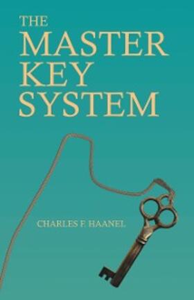 Haanel / Stevens |  The Master Key System | eBook | Sack Fachmedien