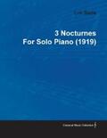 Satie |  3 Nocturnes by Erik Satie for Solo Piano (1919) | eBook | Sack Fachmedien