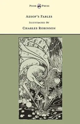 Rhys |  Aesop's Fables - Illustrated by Charles Robinson (The Banbury Cross Series) | eBook | Sack Fachmedien