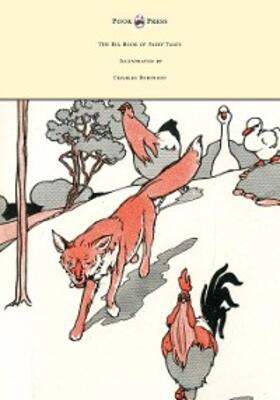Jerrold |  The Big Book of Fairy Tales - Illustrated by Charles Robinson | eBook | Sack Fachmedien