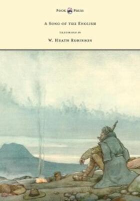 Kipling |  A Song of the English - Illustrated by W. Heath Robinson | eBook | Sack Fachmedien