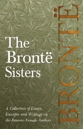 Various |  The BrontÃ« Sisters | eBook | Sack Fachmedien