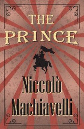 Machiavelli |  The Prince | eBook | Sack Fachmedien