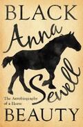 Sewell |  Black Beauty - The Autobiography of a Horse | eBook | Sack Fachmedien