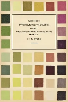 Syme / Werner |  Werner's Nomenclature of Colours | eBook | Sack Fachmedien