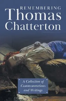 Various |  Remembering Thomas Chatterton | eBook | Sack Fachmedien