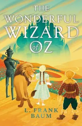Baum |  The Wonderful Wizard of Oz | eBook | Sack Fachmedien