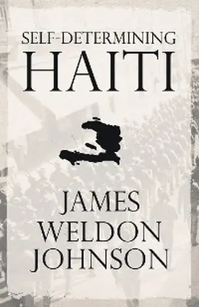 Johnson |  Self-Determining Haiti | eBook | Sack Fachmedien