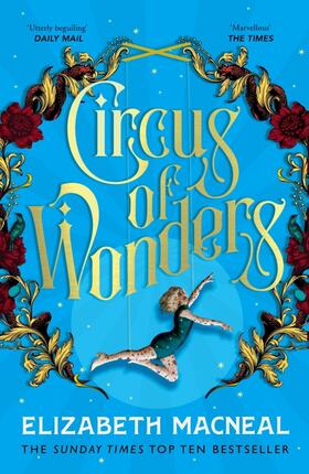 Macneal |  Circus of Wonders | Buch |  Sack Fachmedien