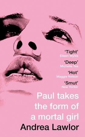 Lawlor |  Paul Takes the Form of A Mortal Girl | Buch |  Sack Fachmedien