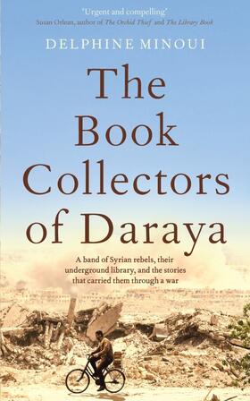 Minoui |  The Book Collectors of Daraya | Buch |  Sack Fachmedien