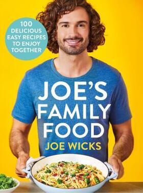 Wicks |  Joe's Family Food | Buch |  Sack Fachmedien