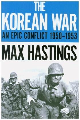 Hastings |  The Korean War | Buch |  Sack Fachmedien