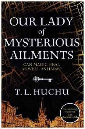 Huchu |  Our Lady of Mysterious Ailments | Buch |  Sack Fachmedien