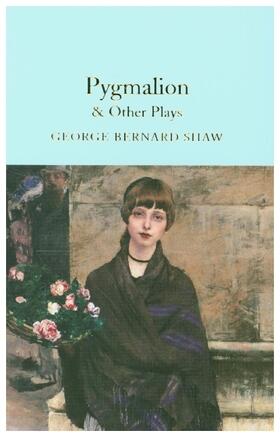 Shaw |  Pygmalion & Other Plays | Buch |  Sack Fachmedien